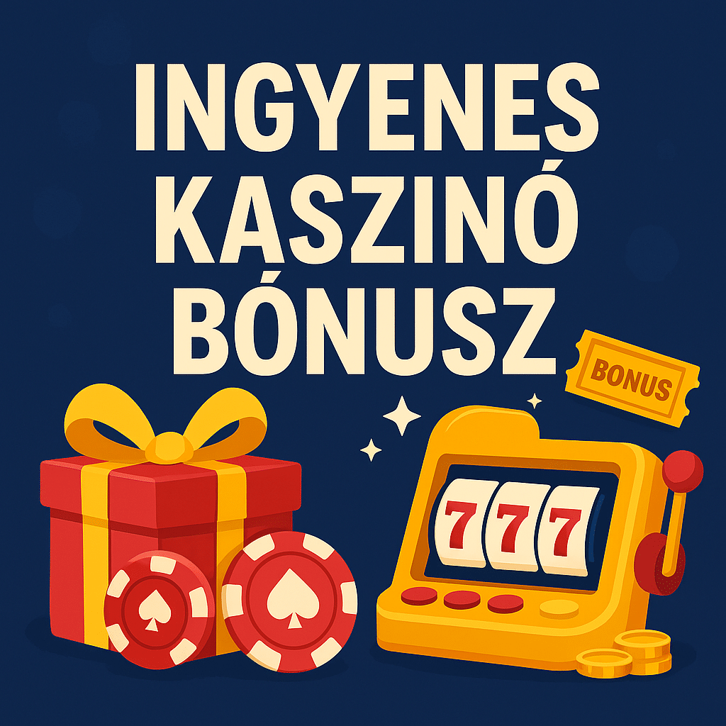 ingyenes kaszinó bónusz