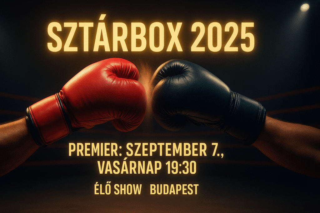 mikor kezdődik a sztárbox 2025