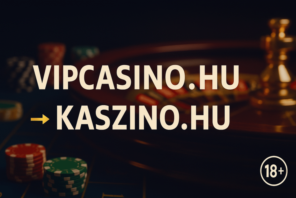 a vipcasino.hu immár kaszino.hu néven működik