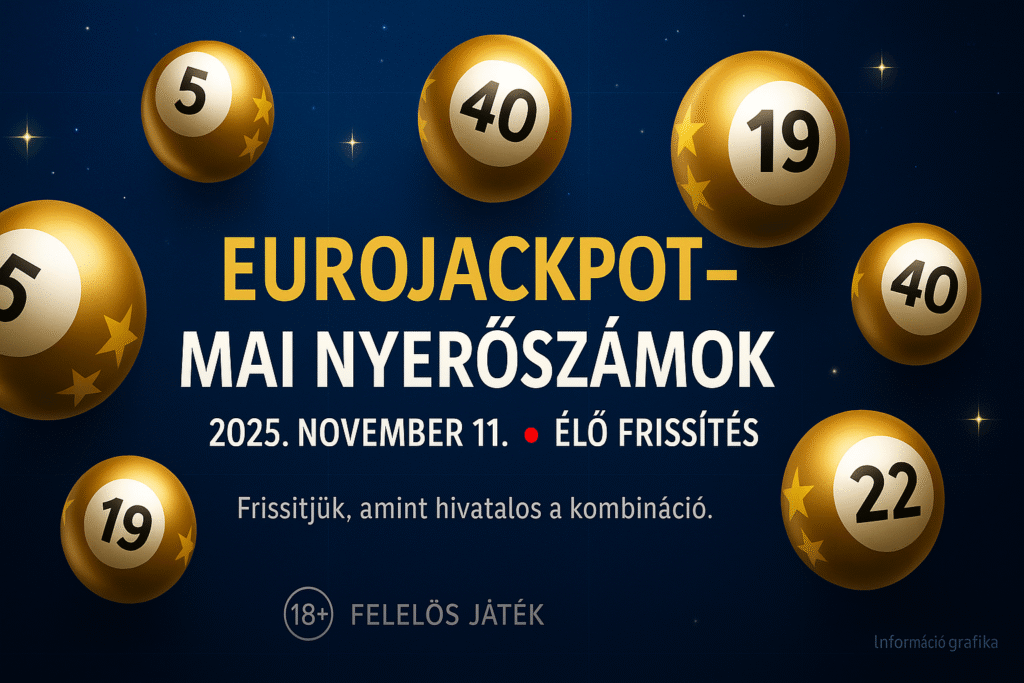 eurojackpot nyerőszámok mai friss húzás eredménye november 11